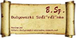 Bulyovszki Szörénke névjegykártya